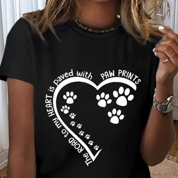 Other - Dog Lovers The Road To My Heart Is Paved With Paw Prints Loose Cotton T-Shirt